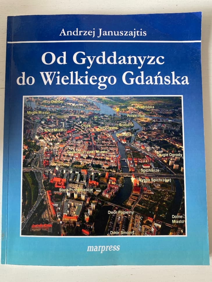Od Gyddanyzc do Wielkiego Gdańska